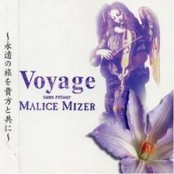 Malice Mizer : Voyage sans Retour